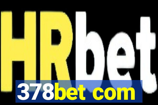 378bet com